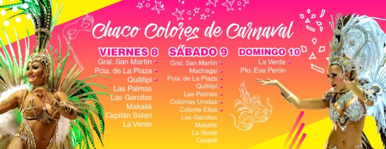 CHACO: ESTE FIN DE SEMANA COLORES DE CARNAVAL EN MÁS DE 10 LOCALIDADES