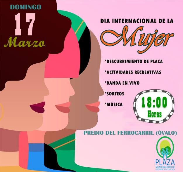 PRESIDENCIA DE LA PLAZA: DOMINGO 17 DE MAYO FESTEJOS DEL DIA DE LA MUJER