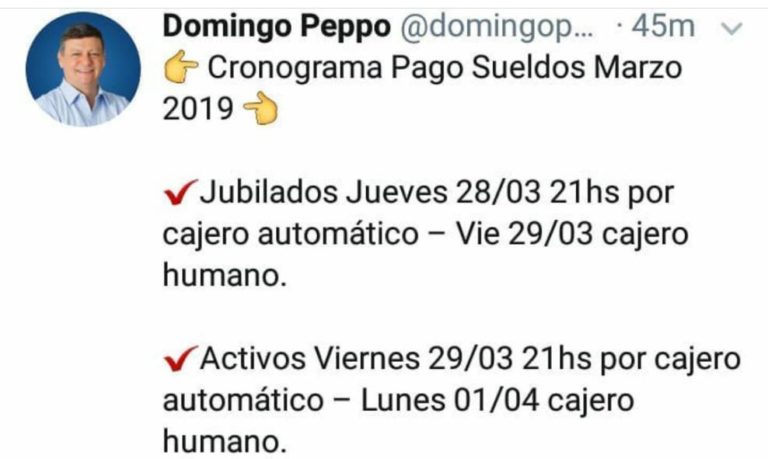 CON EL 10% DE AUMENTO, PEPPO CONFIRMÓ QUE DESDE EL JUEVES SE PAGAN LOS HABERES DE MARZO