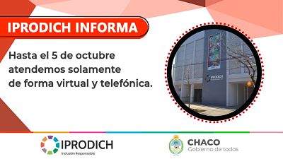 POR PREVENCIÓN, IPRODICH SÓLO ATENDERÁ DE MANERA VIRTUAL Y TELEFÓNICA ESTA SEMANA