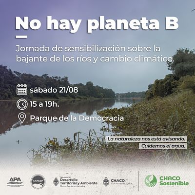 «NO HAY PLANETA B»: EL GOBIERNO PROVINCIAL INVITA