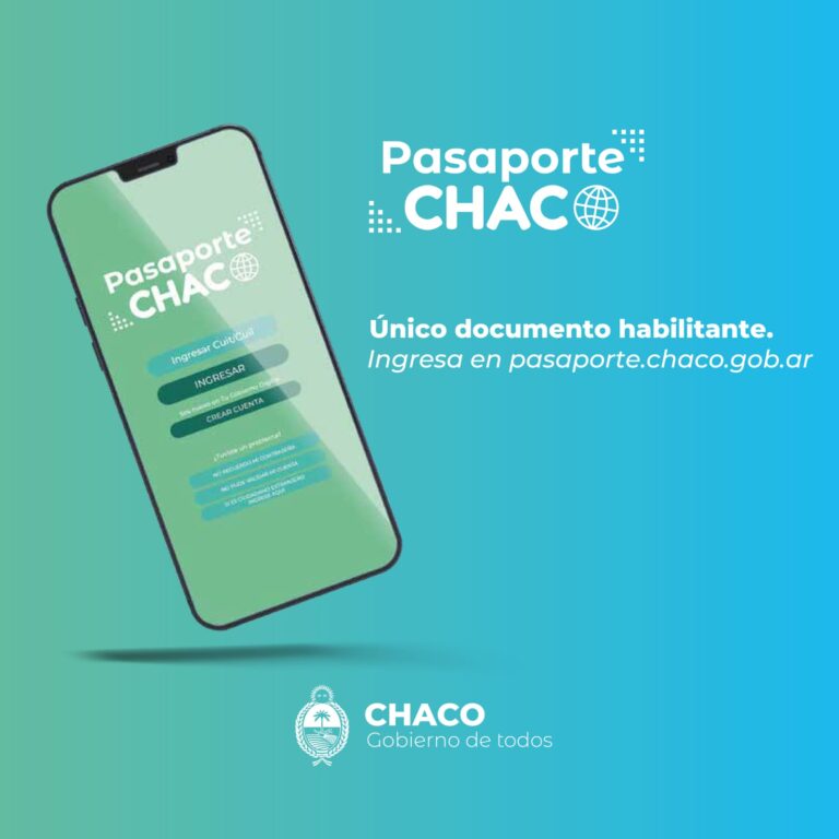 PASAPORTE CHACO: EL GOBIERNO INCENTIVA EL USO DE LA HERRAMIENTA