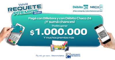 Volvió Requetepremios 2021 del Nuevo Banco del Chaco y sortea $ 1.000.000 y muchos premios