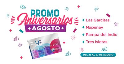 Tarjeta Tuya celebra aniversarios de agosto con una promoción especial en cuatro localidades