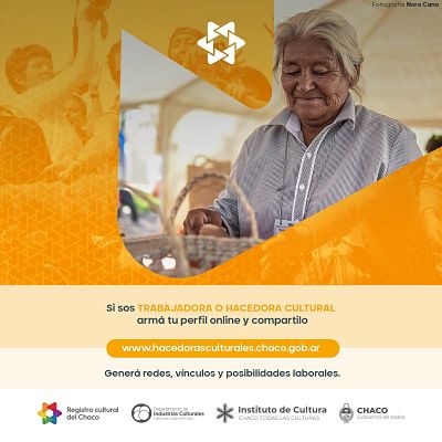 Cultura invita a sumarse al Registro de Hacedoras del Chaco