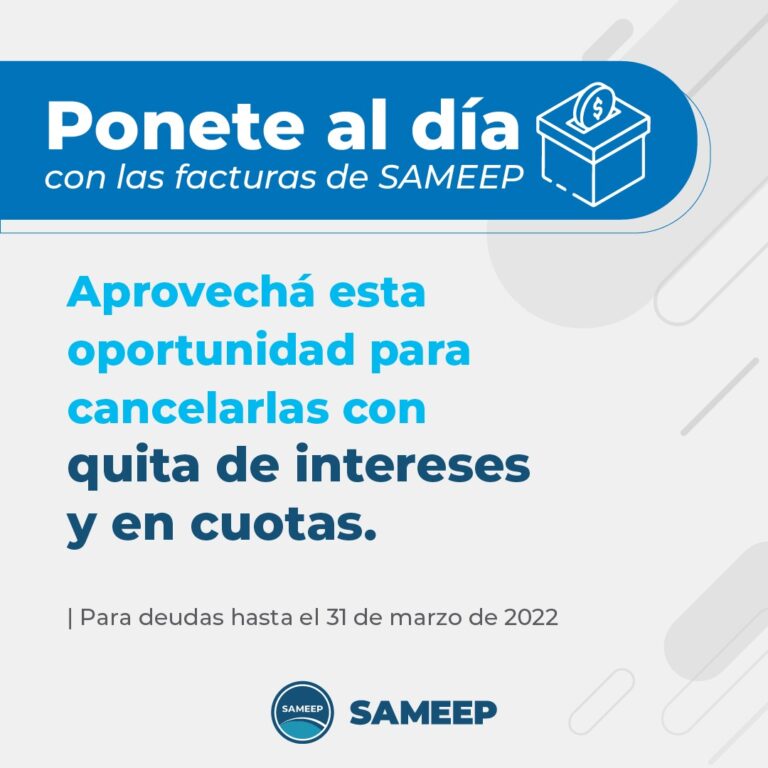 SAMEEP BRINDA FACILIDADES A LOS USUARIOS