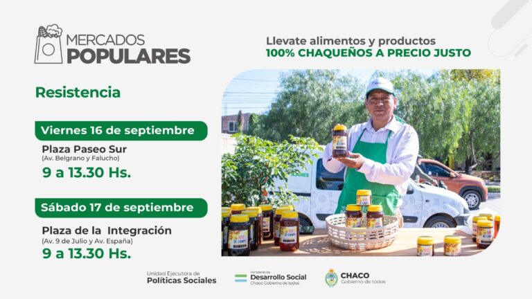 CON PRODUCCIÓN CHAQUEÑA AL ALCANCE DE TODOS