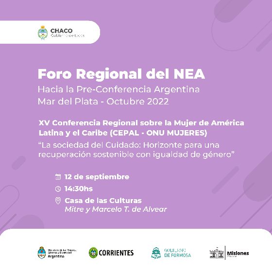 CHACO SERÁ SEDE DEL FORO REGIONAL DEL NEA   