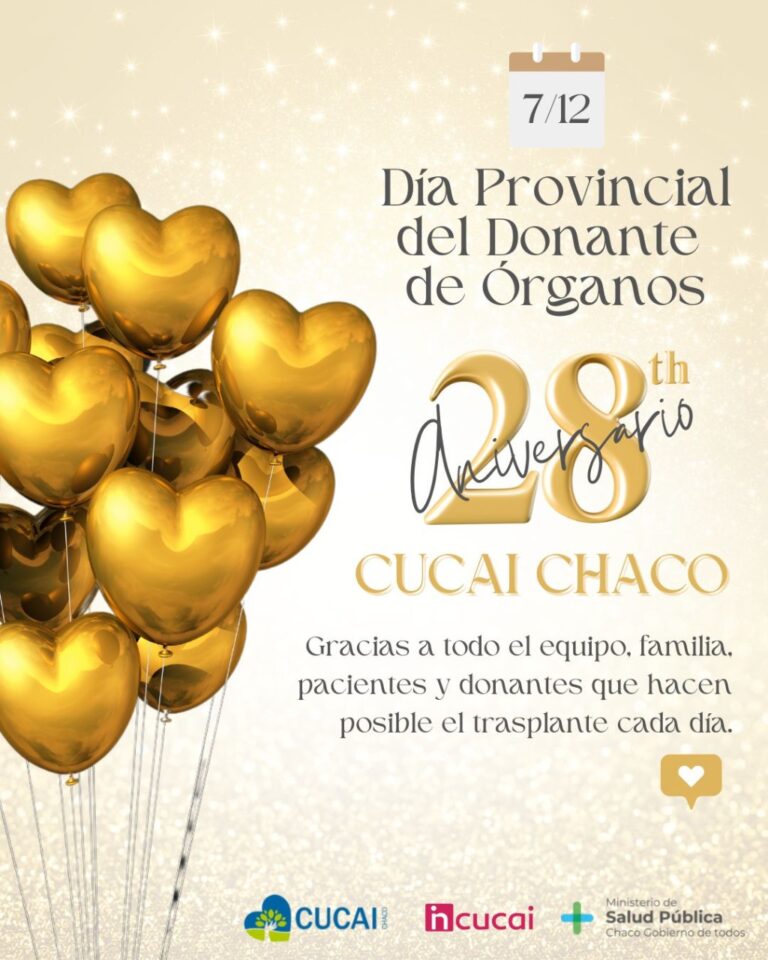 SALUD Y CUCAI CHACO INVITAN A CELEBRAR EL DÍA