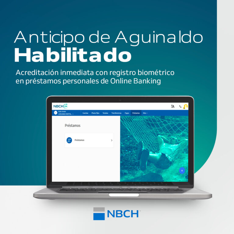 NBCH: El anticipo aguinaldo ya está disponible en Online Banking