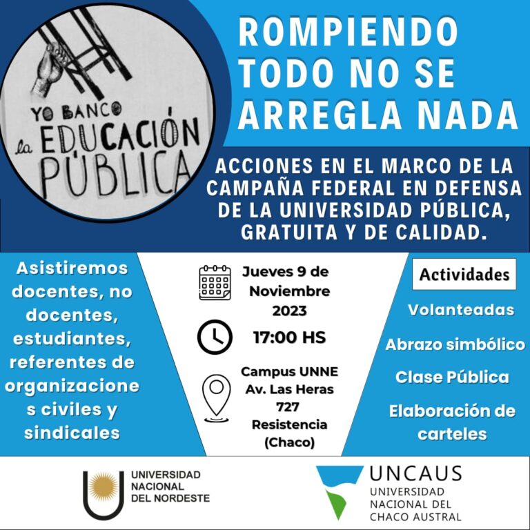 UNNE-UNCAUS: Campaña Federal por la Universidad Pública, Gratuita y de calidad