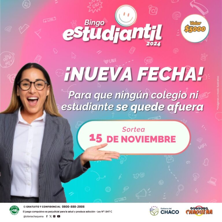 SIGUE DISPONIBLE EL BINGO ESTUDIANTIL DE LOTERÍA CHAQUEÑA