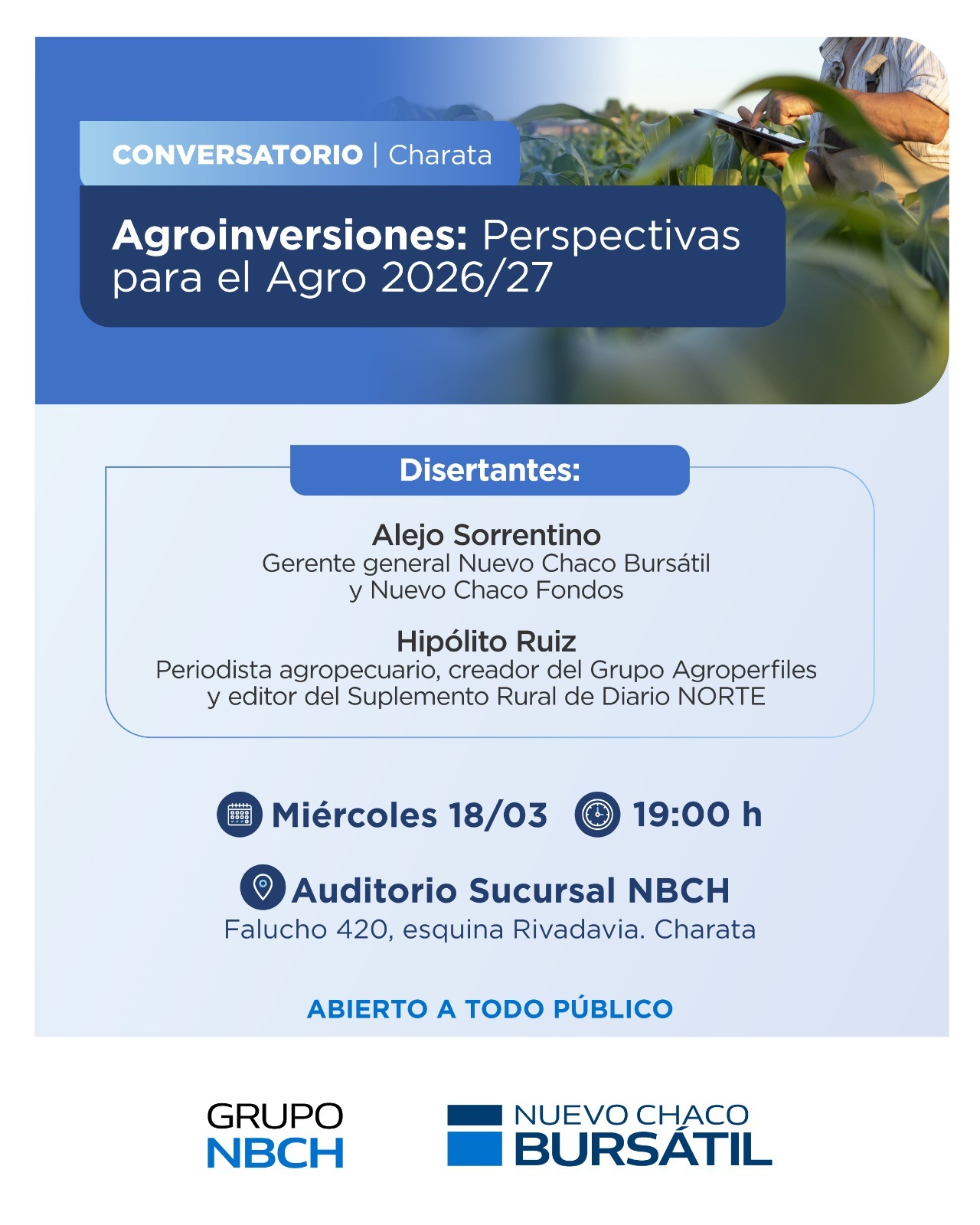Perspectivas para el agro: Nuevo Chaco Bursátil organiza un encuentro para inversores en Charata