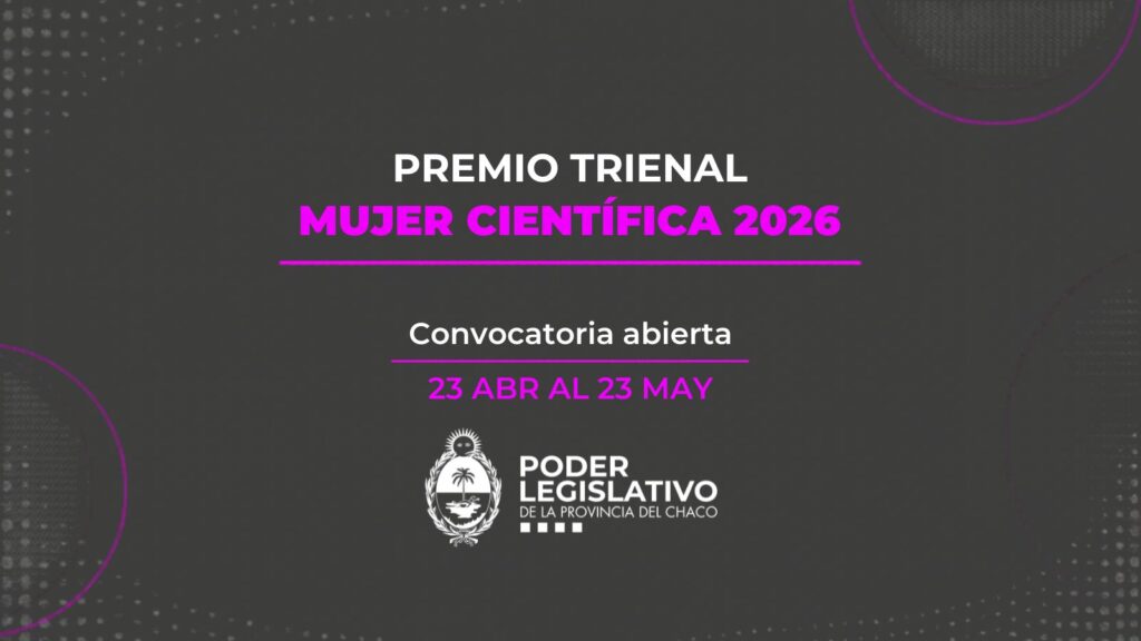 El jueves abre la convocatoria al Premio Trienal “Mujer Científica 2026”
