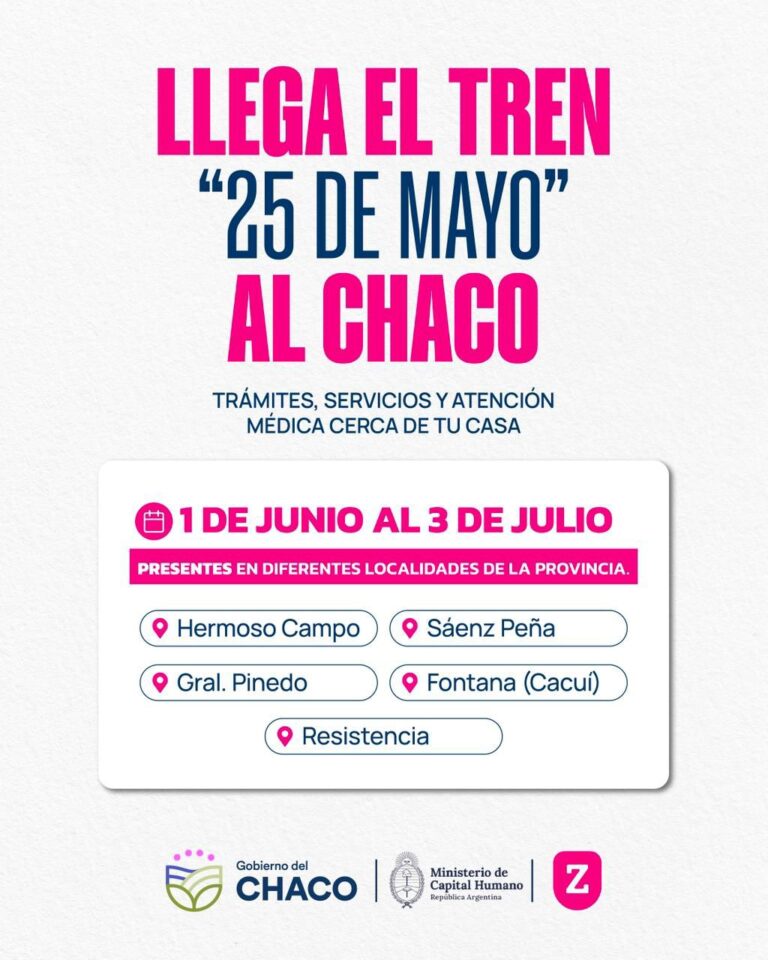 EL TREN 25 DE MAYO VUELVE A LAS VÍAS Y COMENZARÁ SU RECORRIDO NACIONAL DESDE CHACO