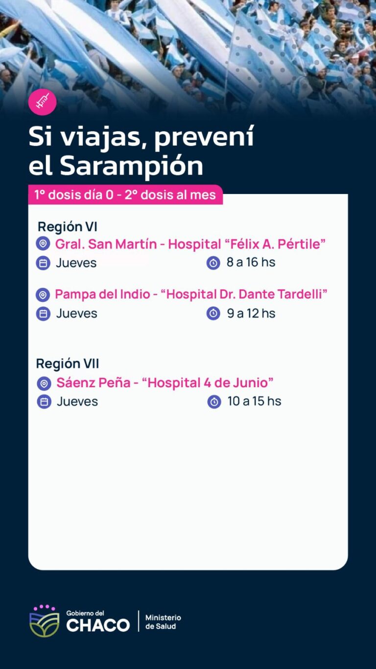 ANTE EL AUMENTO DE CASOS EN OTROS PAÍSES, CHACO REFUERZA LA PREVENCIÓN DEL SARAMPIÓN