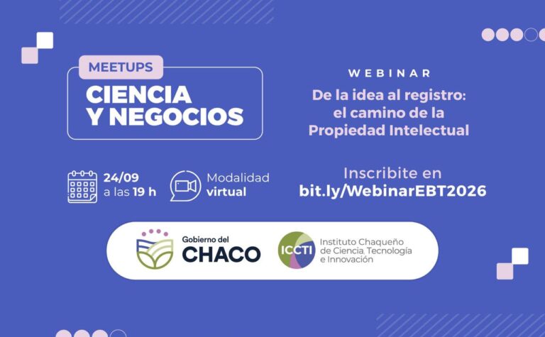 EL ICCTI INVITA A UN WEBINAR SOBRE PROPIEDAD INTELECTUAL PARA IMPULSAR PROYECTOS INNOVADORES
